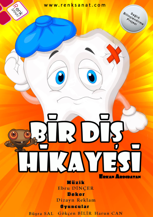 BİR DİŞ HİKAYESİ BİR DİŞ HİKAYESİ