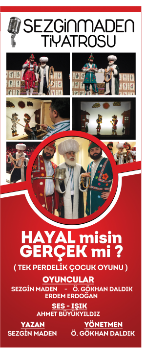HAYAL MİSİN, GERÇEK Mİ? HAYAL MİSİN, GERÇEK Mİ?
