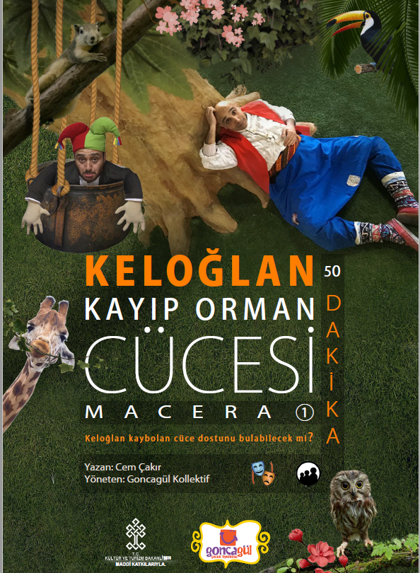 KELOGLAN KAYIP ORMAN CÜCESI