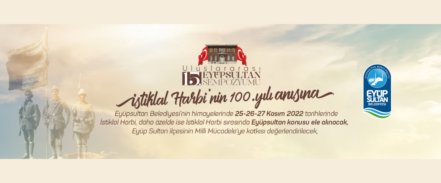 15. EYÜPSULTAN SEMPOZYUMU 15. EYÜPSULTAN SEMPOZYUMU