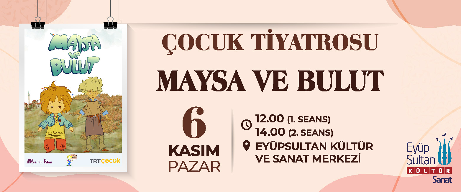 MAYSA VE BULUT (1. SEANS)