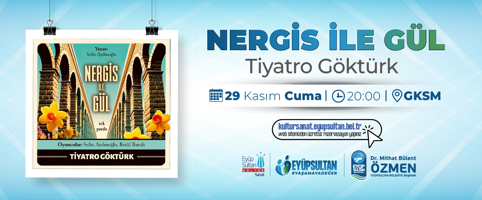 NERGİS İLE GÜL