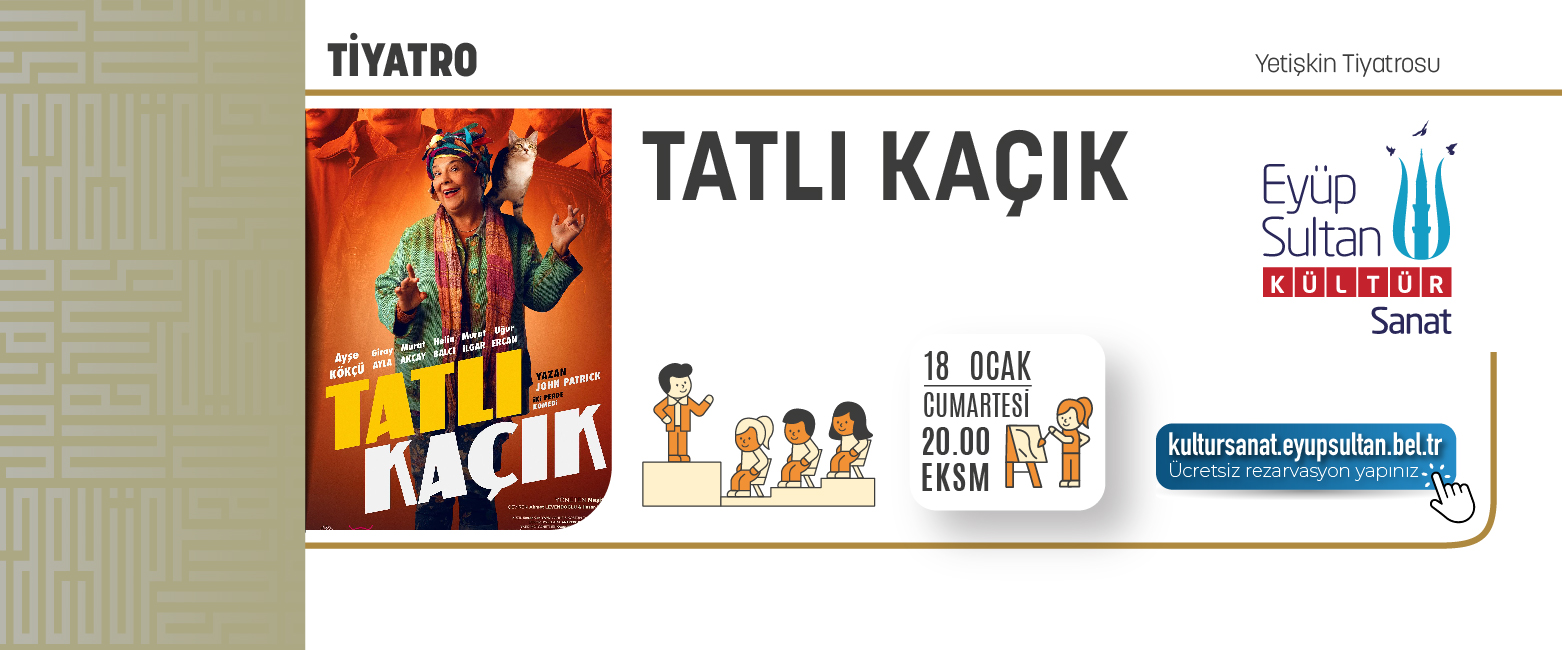 TATLI KAÇIK