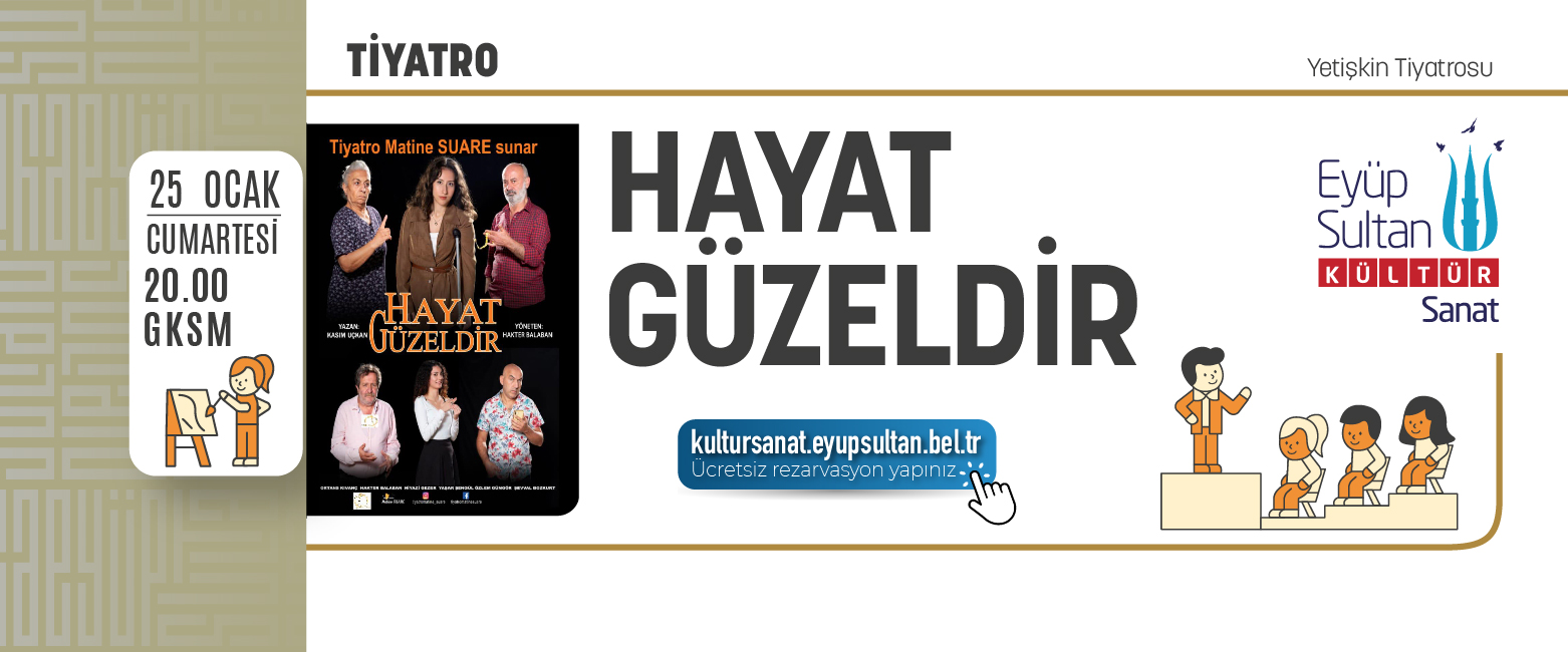 HAYAT GÜZELDİR