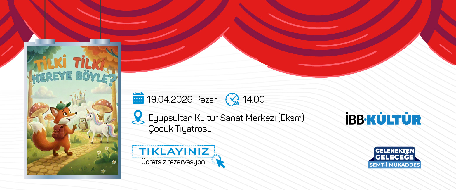 TİLKİ TİLKİ NEREYE BÖYLE?