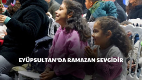Ramazan coşkusu Eyüpsultan'da yaşanıyor